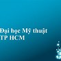 Đại Học Mỹ Thuật Tp.Hcm Học Phí