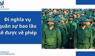 Đi Nghĩa Vụ Quân Sự Trong Bao Lâu